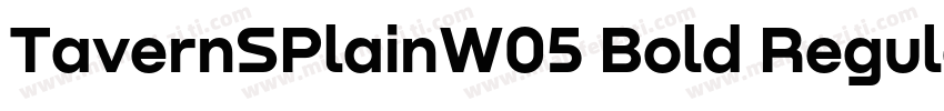 TavernSPlainW05 Bold Regular字体转换